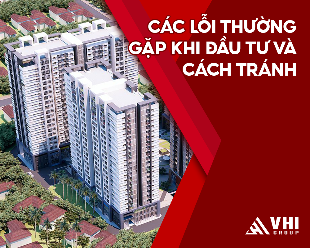 Các lỗi thường gặp khi đầu tư và cách tránh