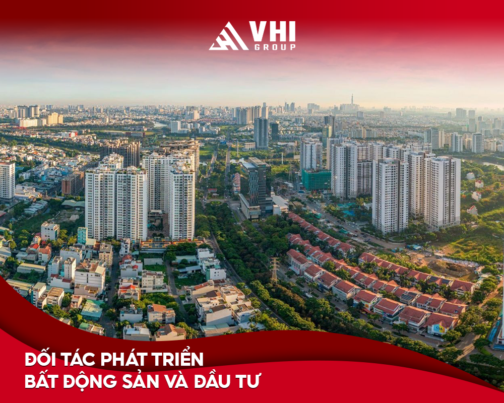 Đối tác phát triển bất động sản và đầu tư