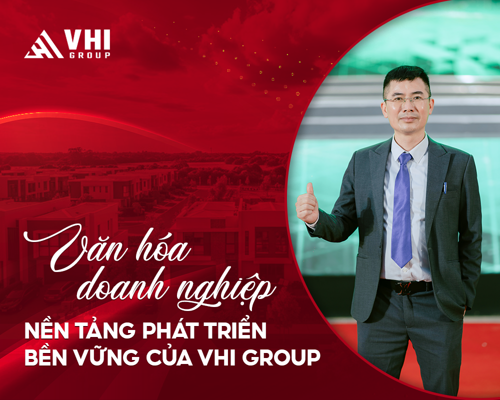 Văn hóa doanh nghiệp trong lĩnh vực bất động sản hiện nay